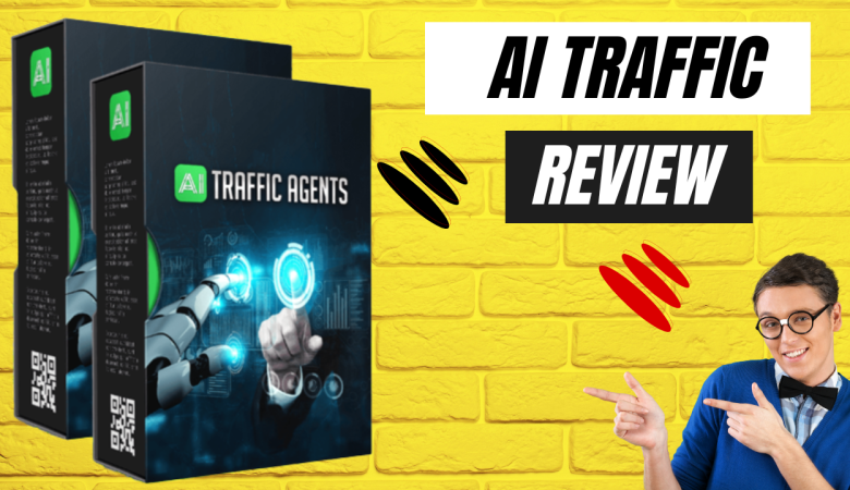 AI Traffic Agents Review – Generate UNLIMITED Free Traffic