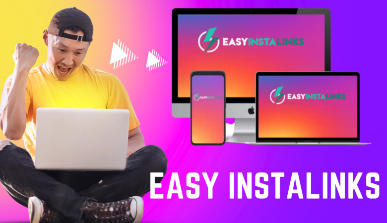 Easy Instalinks review and Best BONUSES 2023