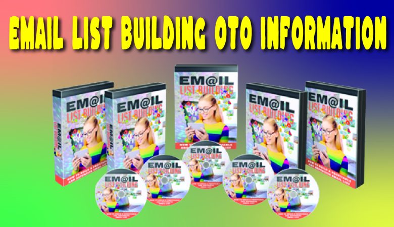 Email List Building OTO information