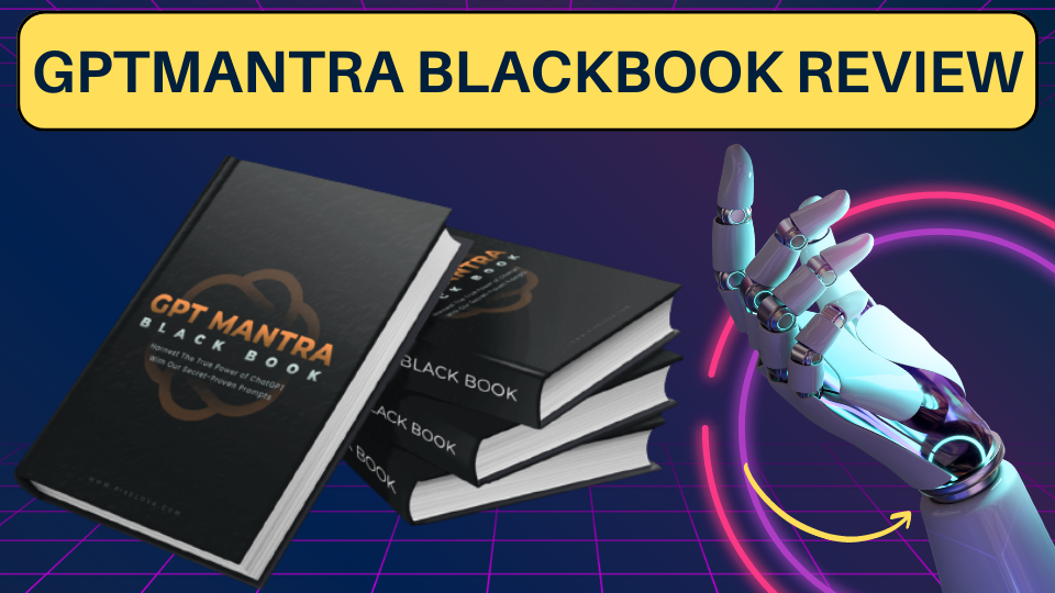 GPTMantra BlackBook Review - BIGGEST Digital Marketing A.I Prompts