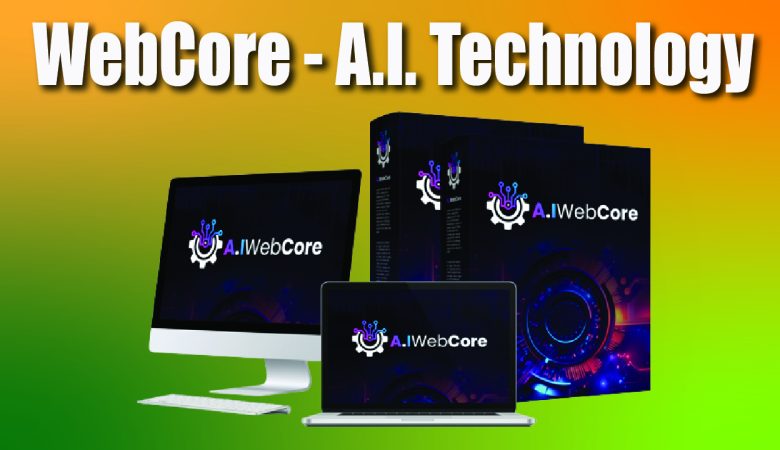 AI Web Core Review & Bonuses - Should I Get This Software?