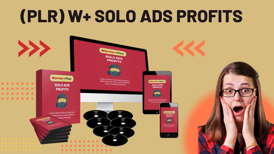 Warrior Plus Solo Ads Profits OTO Review:1, 2, 3, 4 - All Info + Links