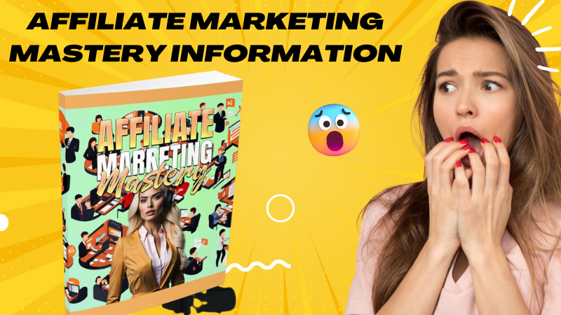 Affiliate Marketing Mastery information