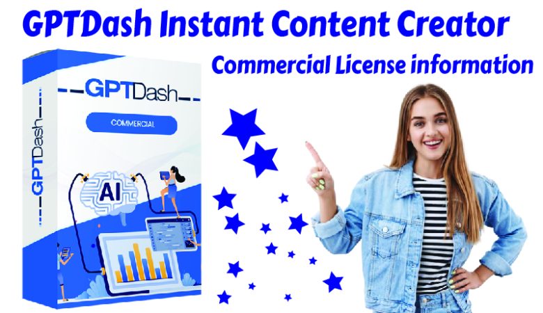 GPTDash Instant Content Creator , Commercial License information