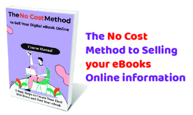 The No Cost Method to Selling your eBooks Online information