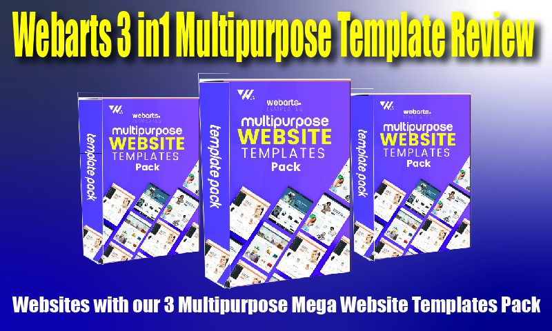 Webarts 3 in1 Multipurpose Template Review